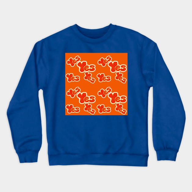 Yes Pattern Crewneck Sweatshirt by Ninadventurous